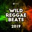 Wild Reggae Beats 2019