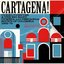 Cartagena! Curro Fuentes & The Big Band Cumbia and Descarga Sound Of Colombia 1962 - 72 (Soundway Records)