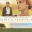 Pride and Prejudice (Original Soundtrack)