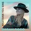Whatever You Sing - Single