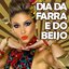 Dia Da Farra E Do Beijo - Single