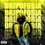 DRIPOFOBIA