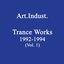 Trance Works 1992-1994 (Vol. 1)