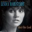 Just One Look: Classic Linda Ronstadt (2015 Remastered Version)