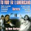 Tu vuò fa l'americano