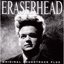 Eraserhead (Original Soundtrack)