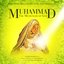 Muhammad: The Messenger of God (Original Motion Picture Soundtrack)