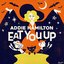 Eat You Up - Single