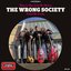 The Wrong Society - Misery Has Got Me Down album artwork