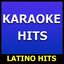 Karaoke Hits: Latino Hits