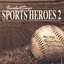 Baseball Songs Sports Heroes 2