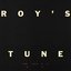 Roy's Tune