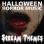 Scream Themes: Halloween Horror Music