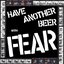 Have Another Beer With Fear (Deluxe Edition)