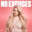 No Excuses - Single