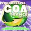 Progressive Goa Trance 2014 v2 (Progressive, Psy Trance, Goa Trance, Tech House, Dance Hits)