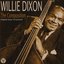 Willie Dixon: The Composition (Original Songs Remastered)