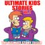 Ultimate Kids Stories Vol. 2