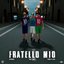 Fratello mio (feat. Baby Gang & Simba La Rue)