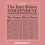 The Jazz House Independent, Vol. 3 (The Deeper Side of House)