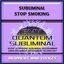 Subliminal Stop Smoking