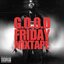 G.O.O.D. Friday Mixtape