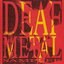 Deaf Metal Sampler