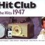 Hit Club, The Hits 1947
