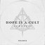 Hope Is A Cult (Acoustic)
