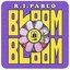 Bloom - Single