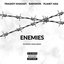 Enemies (DJ Mickey Knox Remix)