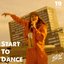 Start to Dance