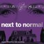 Next to Normal (Original Broadway Cast Recording)