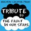 Tribute to The Fault in Our Stars