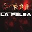 La Pelea