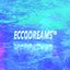 ECCODREAMS™