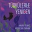 Türkülerle Yeniden