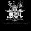 Mike Will Made It (Klassiks)