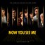 Now You See Me (Full Score)