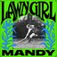 Mandy - Lawn Girl album artwork