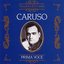 Prima Voce: Enrico Caruso