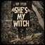 She's My Witch