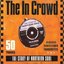The In Crowd: The Story of Northern Soul