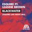 Blackwater (eSQUIRE Late Night Mix)