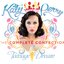 Teenage Dream [The Complete Confection]