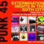 Soul Jazz Records Presents PUNK 45: Extermination Nights in the Sixth City - Cleveland, Ohio: Punk and the Decline of the Mid-West 1975-82