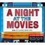 A Night at the Movies