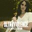 Ultraviolence (Complete Edition)