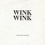 Wink Wink (Angel Girl Video)