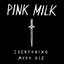 Everything Must Die